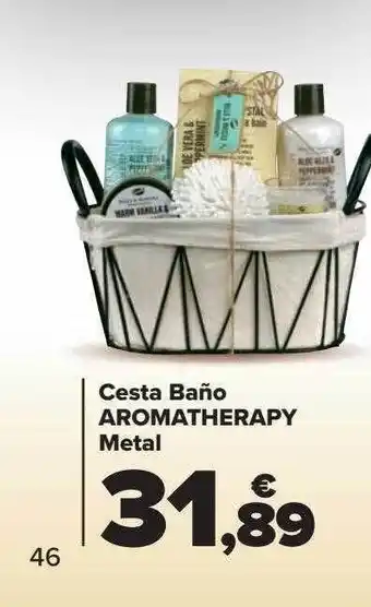 Carrefour Cesta baño aromatherapy metal oferta