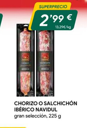 Masymas Chorizo o Salchichón Ibérico Navidul oferta