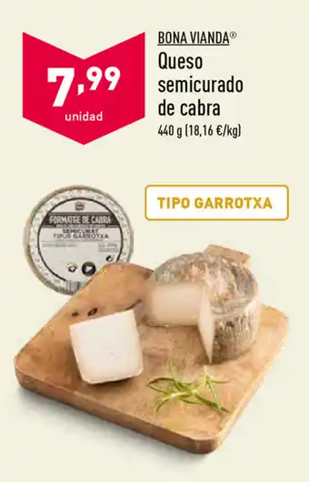 ALDI Bona Vianda Queso semicurado de cabra 440g oferta