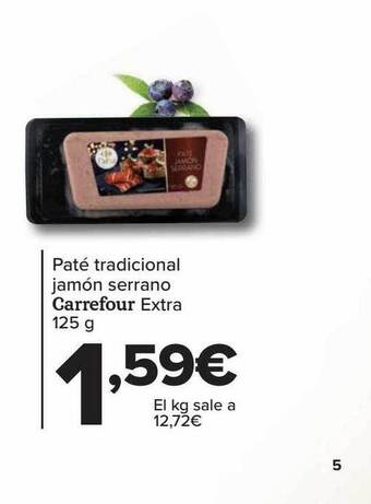 Carrefour Paté tradicional jamón serrano carrefour extra oferta