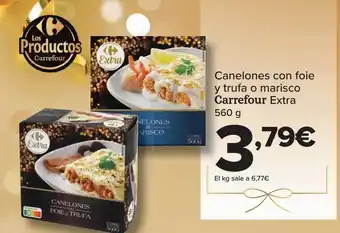 Carrefour Canelones con foie y trufa o marisco carrefour extra oferta