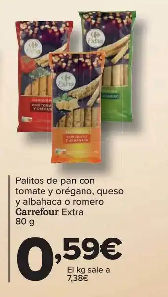 Carrefour Palitos de pan con tomate y orégano queso y albahaca o romero carrefour extra oferta