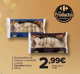 Carrefour Empanadillas de marisco o cochinillo y cerdo carrefour extra oferta