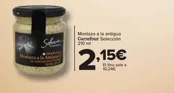 Carrefour Mostaza a la antigua carrefour selección oferta