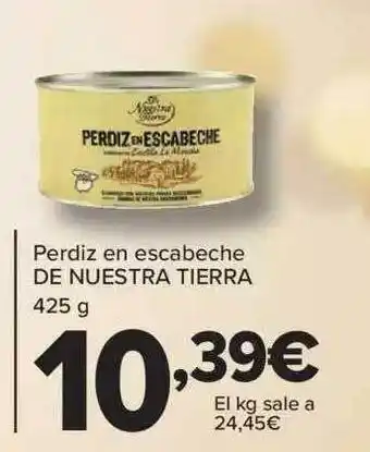 Carrefour Perdiz en escabeche de nuestra tierra oferta