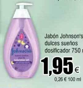 FROIZ Jabón johnson's dulces sueños dosificador oferta