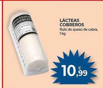 Lácteas cobreros rulo de queso de cabra
