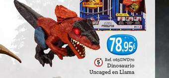 Centroxogo Dinosaurio uncaged en llama oferta