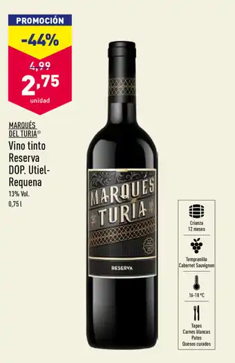 ALDI Marquès Del Turia Vino tinto Reserva DOP. Utiel-Requena 0,75L oferta