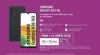 Yoigo Samsung galaxy a33 5g samsung galaxy a33 5g 48 mp +8 mp + 5 mp + 2 mp af y flash/13 mp pantalla táctil fhd+ de 6,4" la i oferta