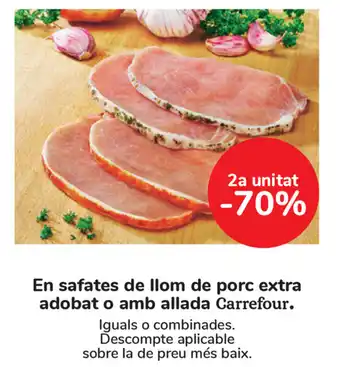 Carrefour Carrefour En safates de llom de porc extra adobat o amb allada oferta