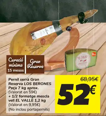 Carrefour Los Berones Pernil serrá Gran Reserva 7kg oferta