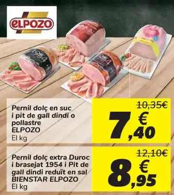 Carrefour Elpozo Pernil dolc en suc i pit de gall dindi o pollastre oferta