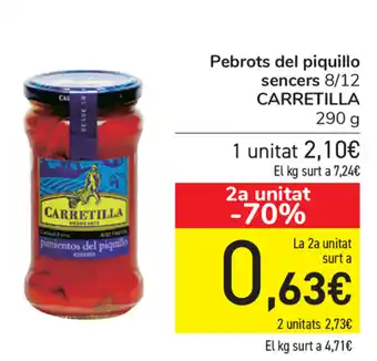 Carrefour Carretilla Pebrots del piquillo sencers 8/12 290g oferta