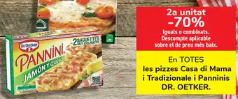 Carrefour Dr.Oetker les pizzes Casa di Mama i tradizionale i Panninis oferta