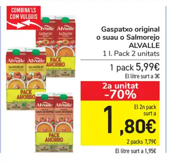 Carrefour Alvalle Gaspatxo original o suau o Salmorejo oferta