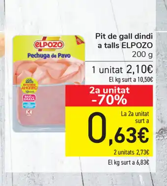 Carrefour Elpozo Pit de gall dindi a talls 200g oferta