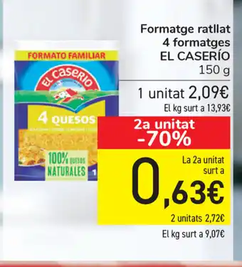 Carrefour El Caserío Formatge ratllat 4 formatges 150g oferta