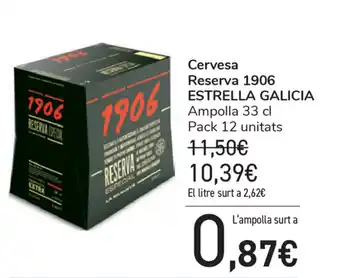 Carrefour Estrella Galicia Cervesa Reserva 1906 33cl oferta