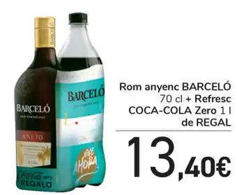 Carrefour Barceló Rom anyenc 70cl + Refresc Coca-cola Zero 1L de Regal oferta