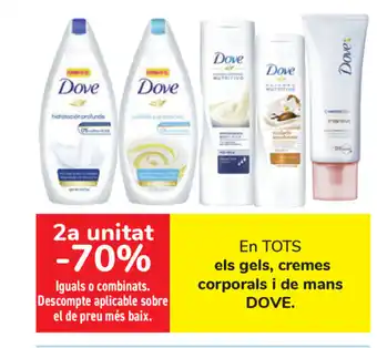 Carrefour Dove els gels, cremes corporals i de mans oferta