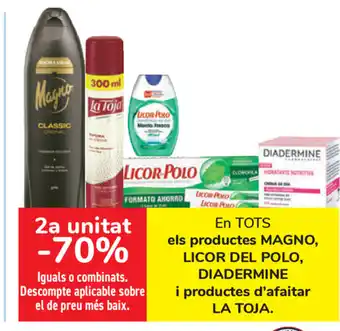 Carrefour Magno, Licor Del Polo, Diadermine i Productes d'afaitar La Toja els Productes oferta