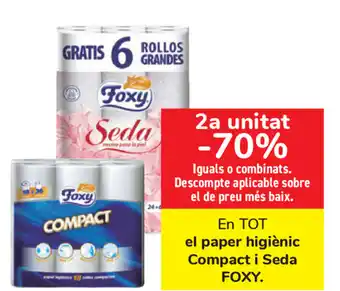 Carrefour Foxy el paper higiènic Compact i Seda oferta