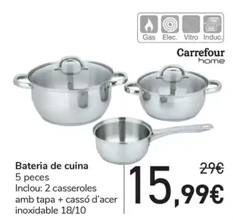 Carrefour Bateria de cuina oferta
