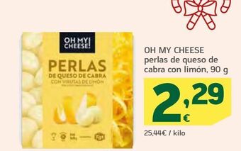 HiperDino Oh my cheese perlas de queso de cabra con limón oferta