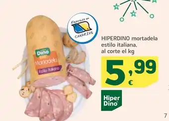 HiperDino Hiperdino mortadela estilo italiana, al corte oferta
