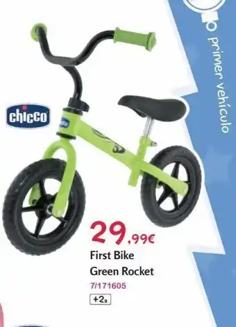 Josber Toys Chicco 29.99€ first bike green rocket 7/171605 +2a o primer vehículo oferta
