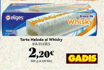 Gadis Tarta Helada Al Whisky Ifa Eliges oferta