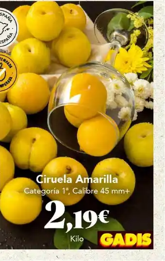 Gadis Ciruela Amarilla Categoría 1a Calibre 45 Mm+ oferta