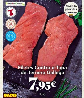 Gadis Filetes Contra O Tapa De Ternera Gallega oferta