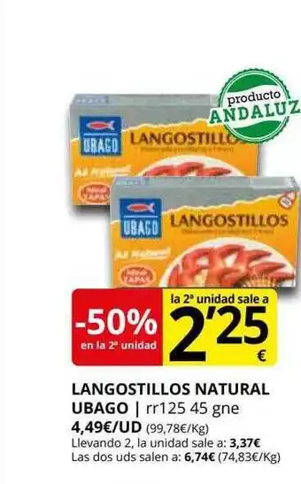 Supermercados MAS -50% en la 2a unidad langostillos natural ubago oferta
