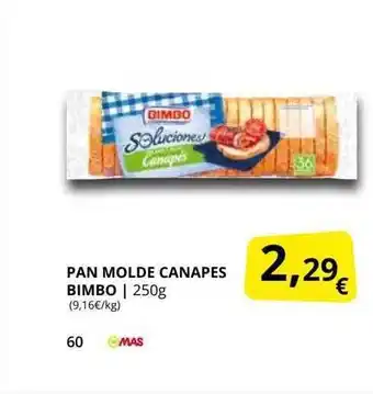 Supermercados MAS Pan molde canapes bimbo oferta