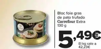 Carrefour Bloc foie gras de pato trufado carrefour extra oferta