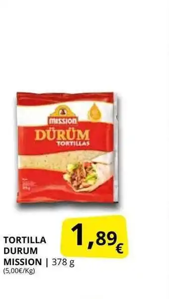 Supermercados MAS Tortilla durum mission oferta