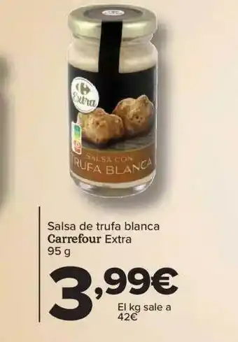 Carrefour Salsa de trufa blanca carrefour extra oferta