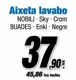Ferrolan Aixeta lavabo nobili sky crom buades enki negre oferta