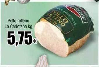FROIZ Pollo relleno la carloteña kg oferta