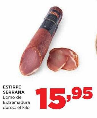 Alimerka Estirpe serrana lomo de extremadura duroc el kilo oferta