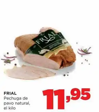 Alimerka Frial pechuga de pavo natural el kilo oferta