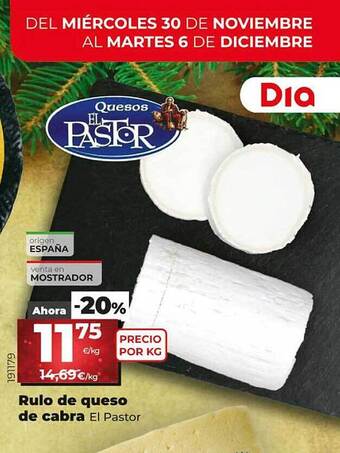 Dia Rulo de queso de cabra el pastor oferta