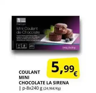 Supermercados MAS Coulant mini chocolate la sirena oferta