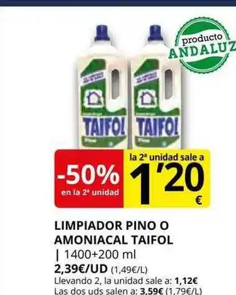 Supermercados MAS -50% en la 2a unidad limpiador pino o amoniacal taifol oferta
