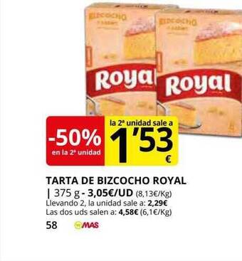 Supermercados MAS -50% en la 2a unidad tarta de bizcocho royal oferta
