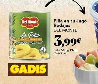 Gadis Piña en su jugo rodajas del monte oferta