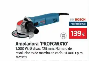 Bauhaus Amoladora 'profgwx10' bosch oferta