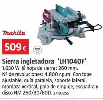 Bauhaus Sierra ingletadora 'lh1040f' makita oferta
